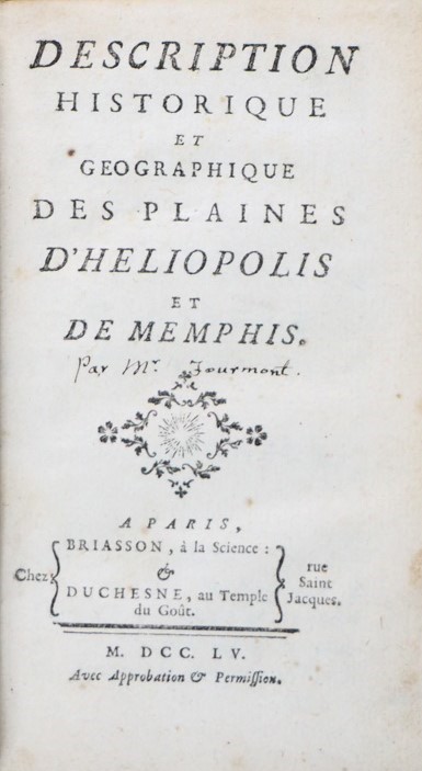 Egypt. FOURMONT. Description historique et geographique des plaines d&#39;Heliopolis  [..]